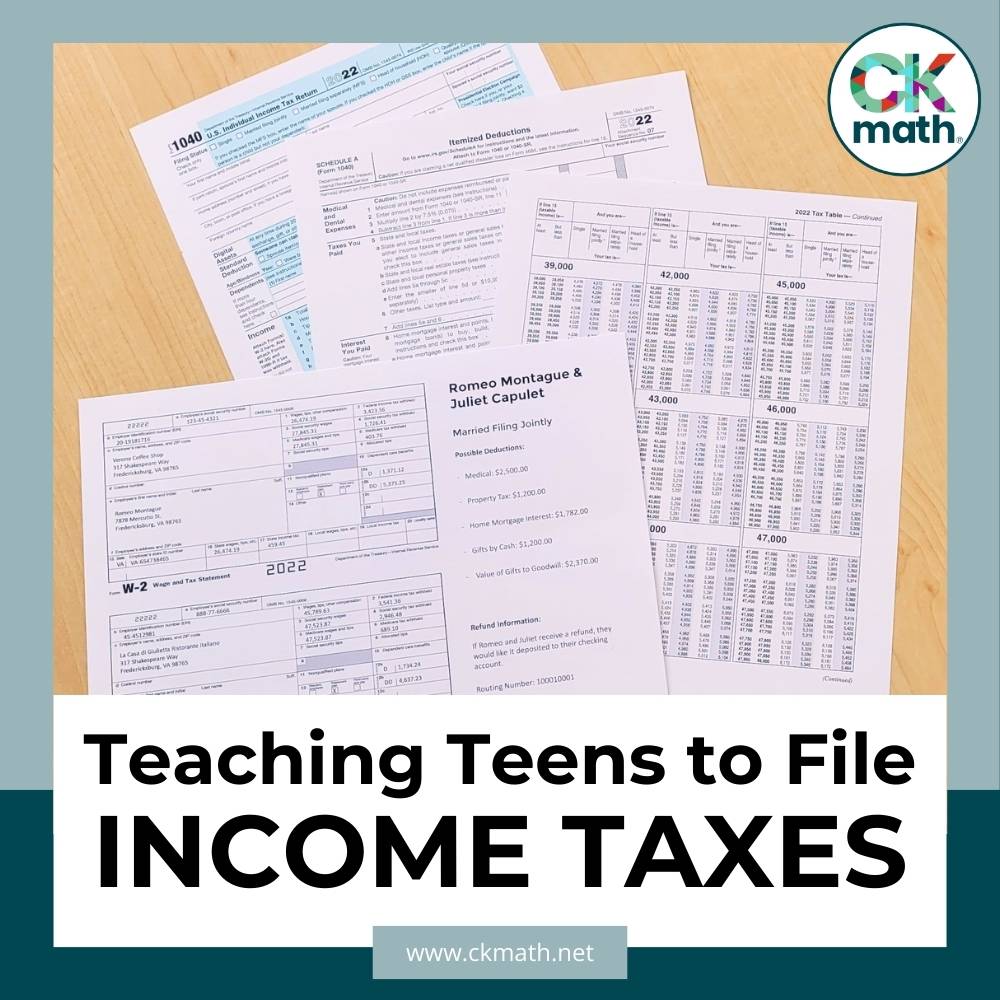Teaching Teens How To File Federal Income Taxes - CKMath®