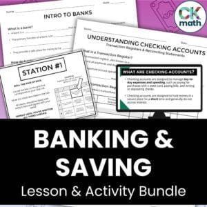 Banking and Saving Financial Literacy Lessons and Activities Unit